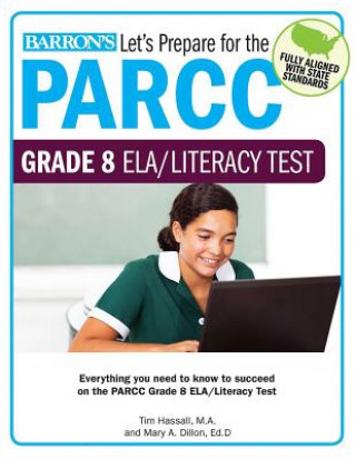 Könyv Let's Prepare for the Parcc Grade 8 Ela Test Timothy Hassall