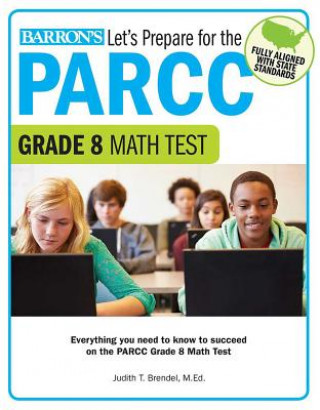 Buch Let's Prepare for the Parcc Grade 8 Math Test Judith T. Brendel