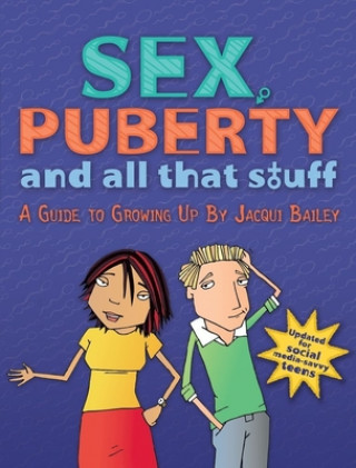 Libro Sex, Puberty, and All That Stuff Jacqui Bailey