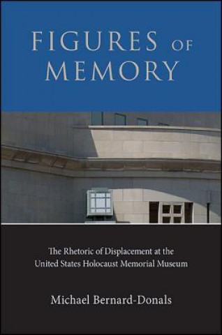 Buch Figures of Memory Michael Bernard-Donals