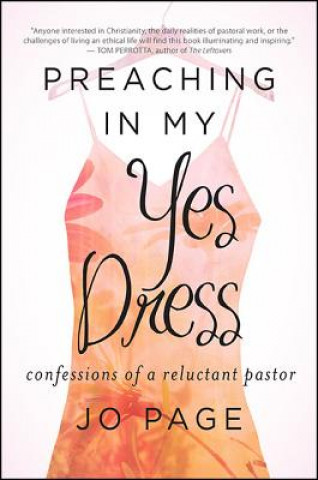 Książka Preaching in My Yes Dress Jo Page