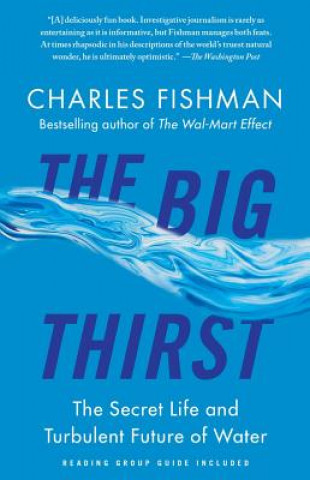 Книга The Big Thirst Charles Fishman