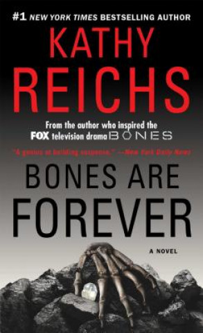 Buch Bones Are Forever Kathy Reichs