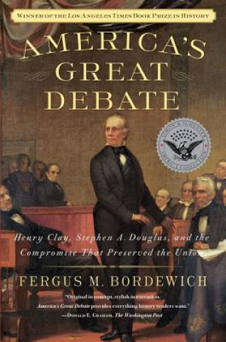 Книга America's Great Debate Fergus M. Bordewich