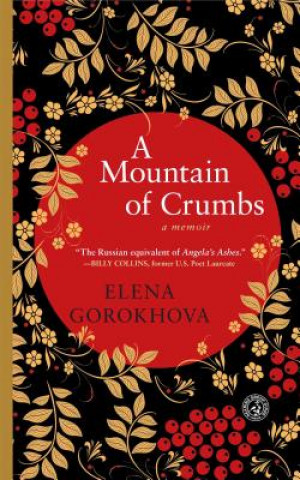 Książka A Mountain of Crumbs Elena Gorokhova