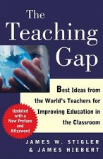 Carte The Teaching Gap James W. Stigler