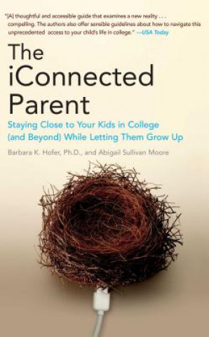 Könyv The iConnected Parent Barbara K. Hofer