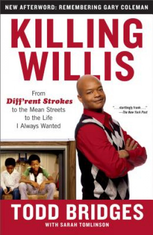 Książka Killing Willis Todd Bridges