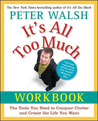 Книга It's All Too Much Peter Walsh