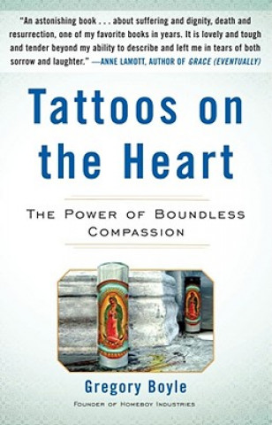 Livre Tattoos on the Heart Gregory Boyle