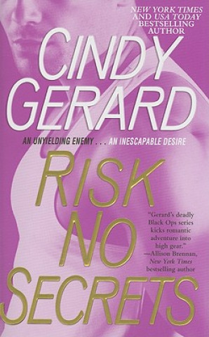 Knjiga Risk No Secrets Cindy Gerard