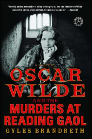 Kniha Oscar Wilde and the Murders at Reading Gaol Gyles Brandreth