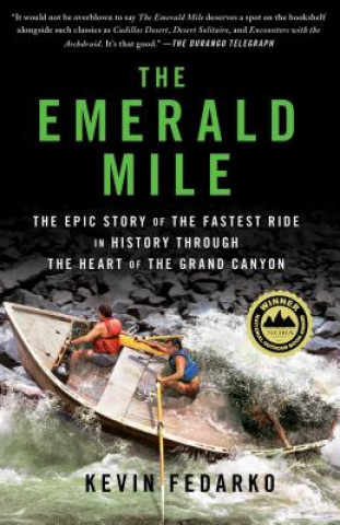 Βιβλίο The Emerald Mile Kevin Fedarko