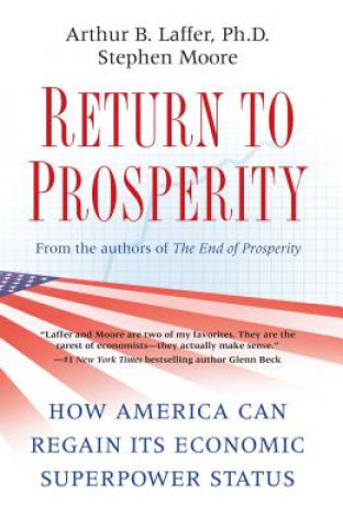 Kniha Return to Prosperity Arthur B. Laffer