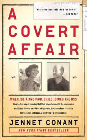 Kniha A Covert Affair Jennet Conant