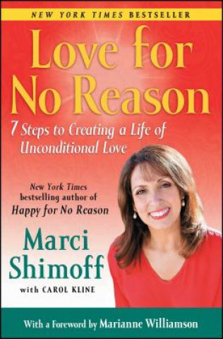 Kniha Love for No Reason Marci Shimoff