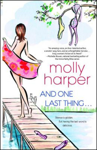 Книга And One Last Thing... Molly Harper