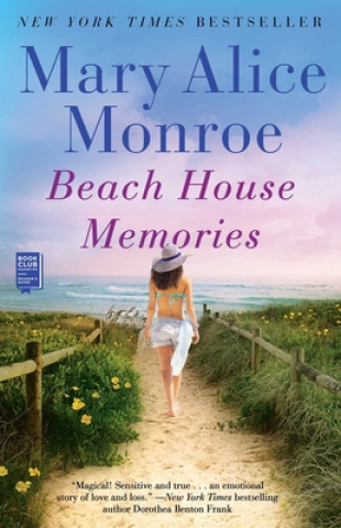 Carte Beach House Memories Mary Alice Monroe