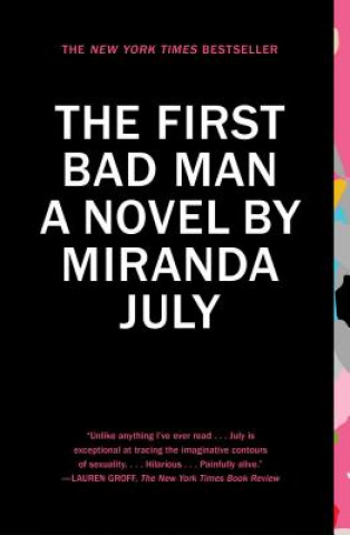 Carte The First Bad Man Miranda July