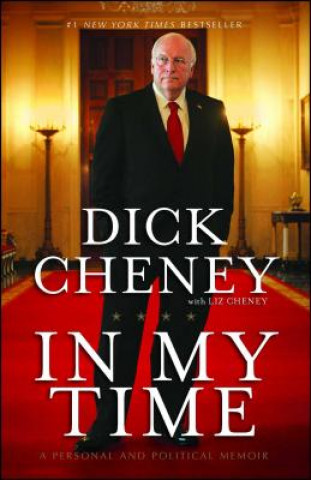 Könyv In My Time Dick Cheney