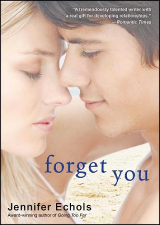 Libro Forget You Jennifer Echols
