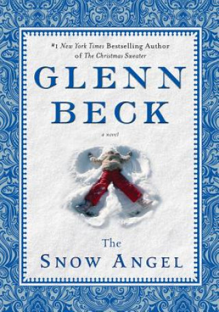 Carte The Snow Angel Glenn Beck