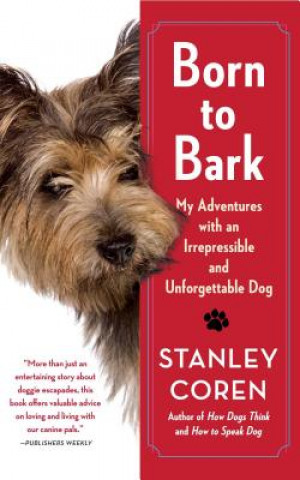 Kniha Born to Bark Stanley Coren