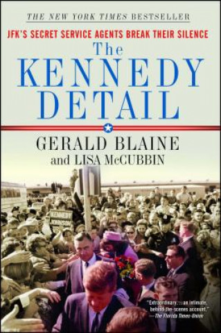Kniha The Kennedy Detail Gerald Blaine