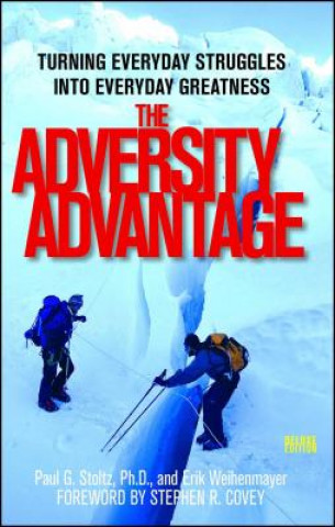 Carte The Adversity Advantage Erik Weihenmayer