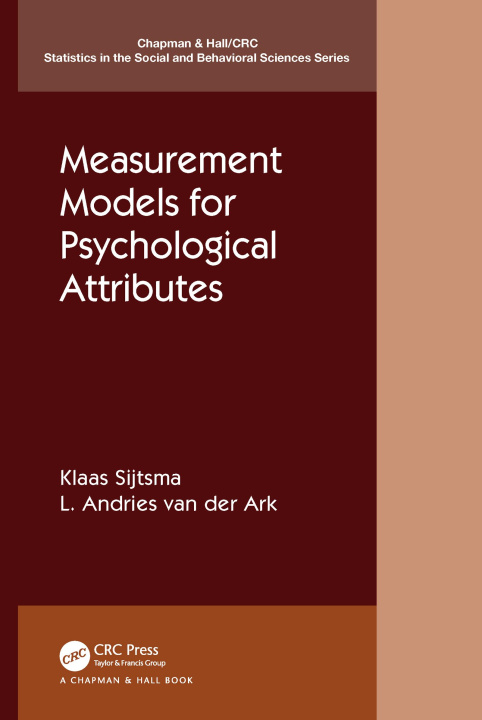 Knjiga Measurement Models for Psychological Attributes Klaas Sijtsma