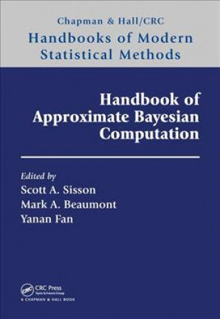 Könyv Handbook of Approximate Bayesian Computation Scott A. Sisson