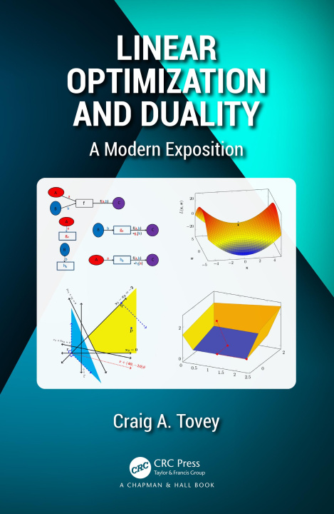 Książka Linear Optimization and Duality Craig A. Tovey