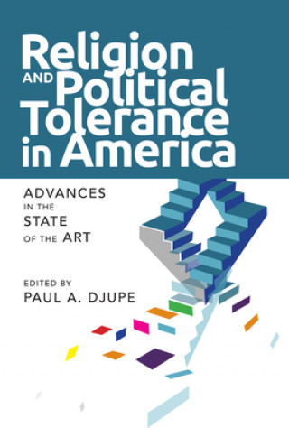 Könyv Religion and Political Tolerance in America Paul A. Djupe