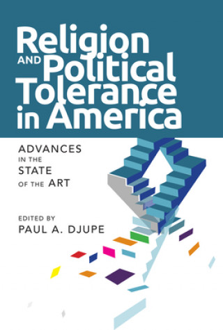 Książka Religion and Political Tolerance in America Paul A. Djupe