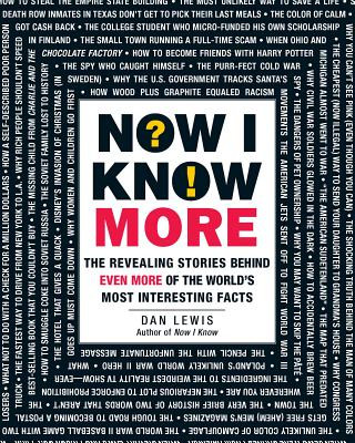 Книга Now I Know More Dan Lewis