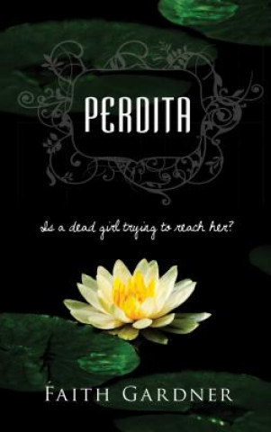 Knjiga Perdita Faith Gardner