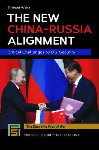 Könyv The New China-russia Alignment Richard Weitz