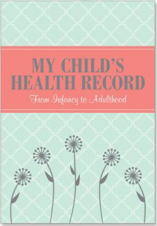 Carte My Child's Health Record Inc. Peter Pauper Press