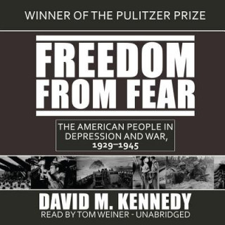 Audio Freedom from Fear David M. Kennedy