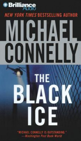 Hanganyagok The Black Ice Michael Connelly