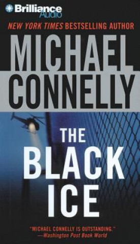 Аудио The Black Ice Michael Connelly