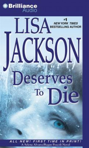 Audio Deserves to Die Lisa Jackson