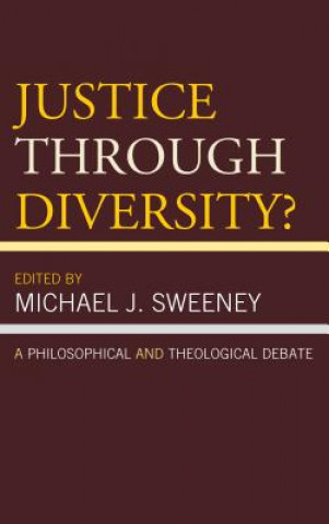 Carte Justice Through Diversity? Michael J. Sweeney
