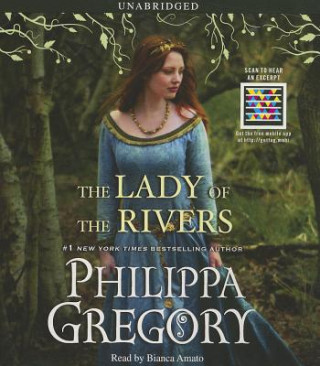 Audio The Lady of the Rivers Philippa Gregory