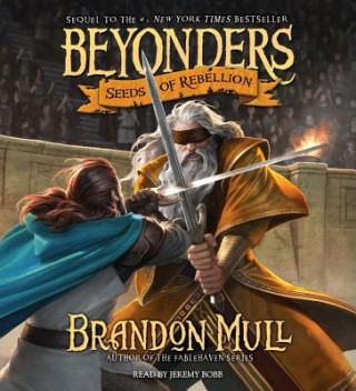 Audio Seeds of Rebellion Brandon Mull