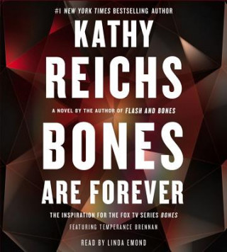 Audio Bones Are Forever Kathy Reichs