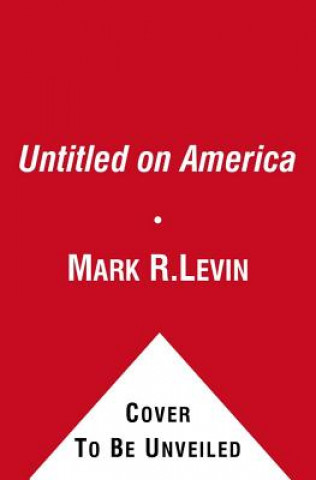 Hanganyagok Ameritopia Mark R. Levin