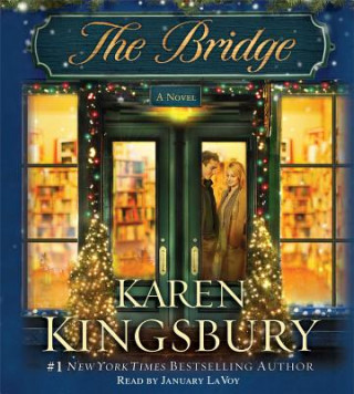 Hanganyagok The Bridge Karen Kingsbury