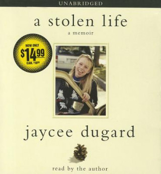 Аудио A Stolen Life Jaycee Dugard