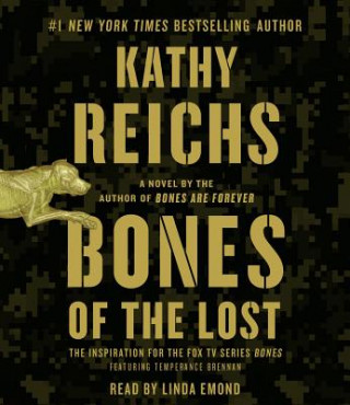 Audio Bones of the Lost Kathy Reichs